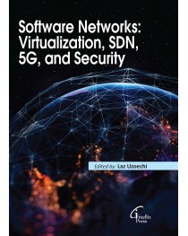 Software Networks: Virtualization, SDN, 5G, and Security